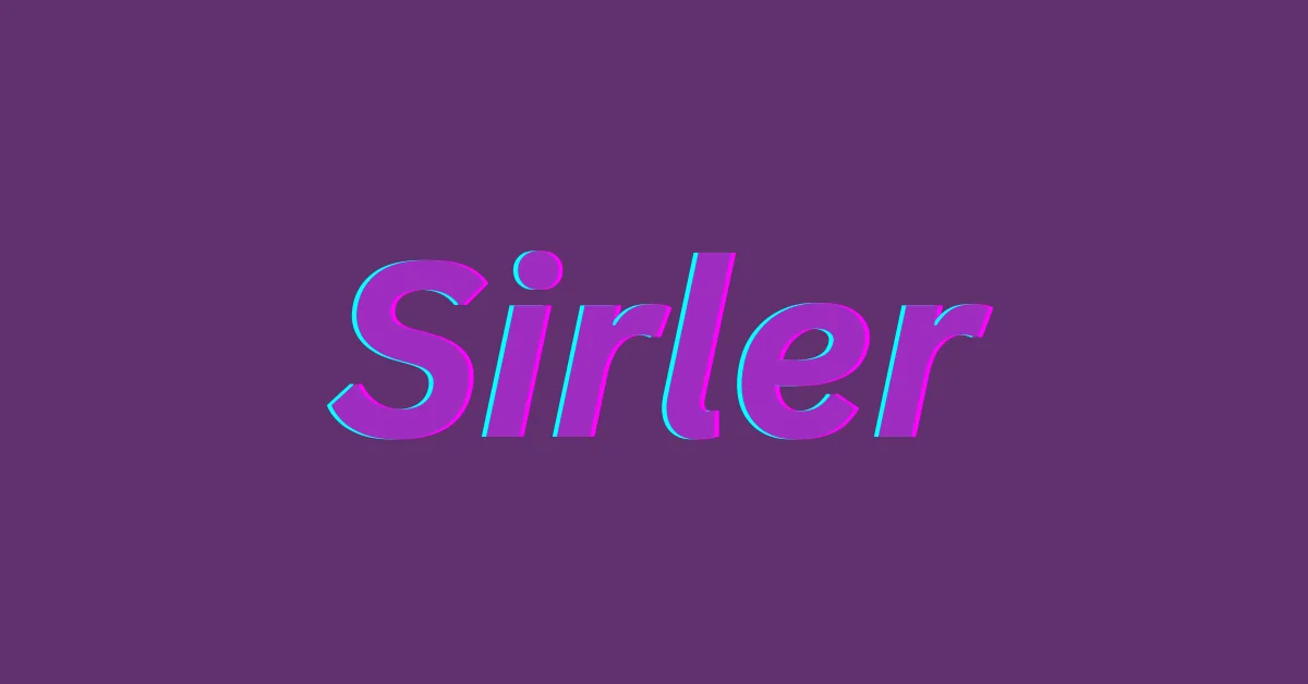 Unveiling the Truth About Sirler: A Comprehensive Exploration