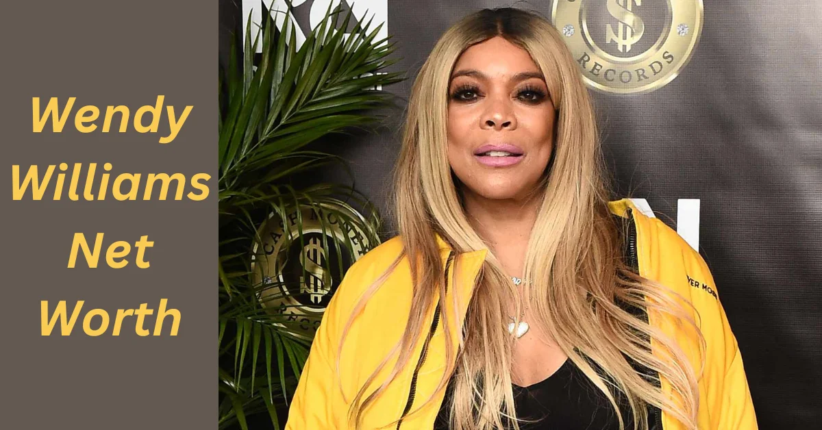 Wendy Williams Net Worth: A Profile of Resilience and Influence