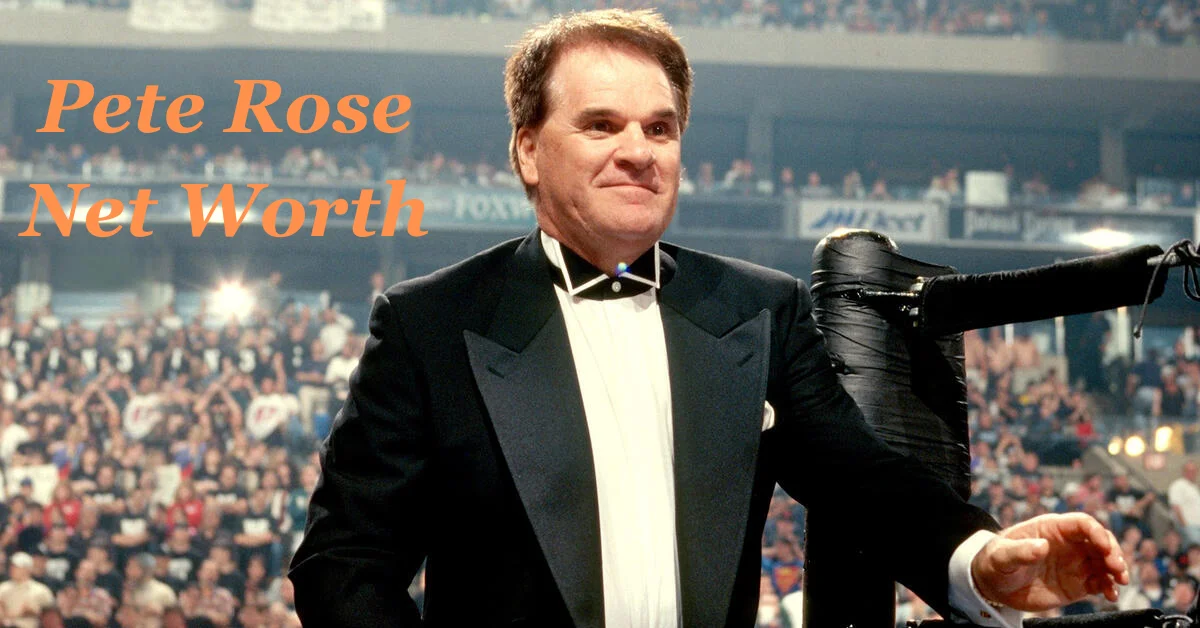 Pete Rose Net Worth: A Tale of Greatness and the Cost of Controversy