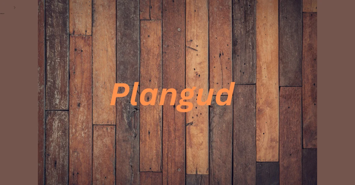 The Comprehensive Guide to Plangud: Types, Uses, and Benefits