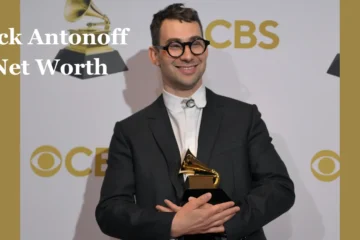 Jack Antonoff Net Worth: A Comprehensive Look at His Musical Legacy and Impact