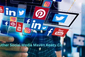 Luther Social Media Maven Keezy.Co A Comprehensive Analysis