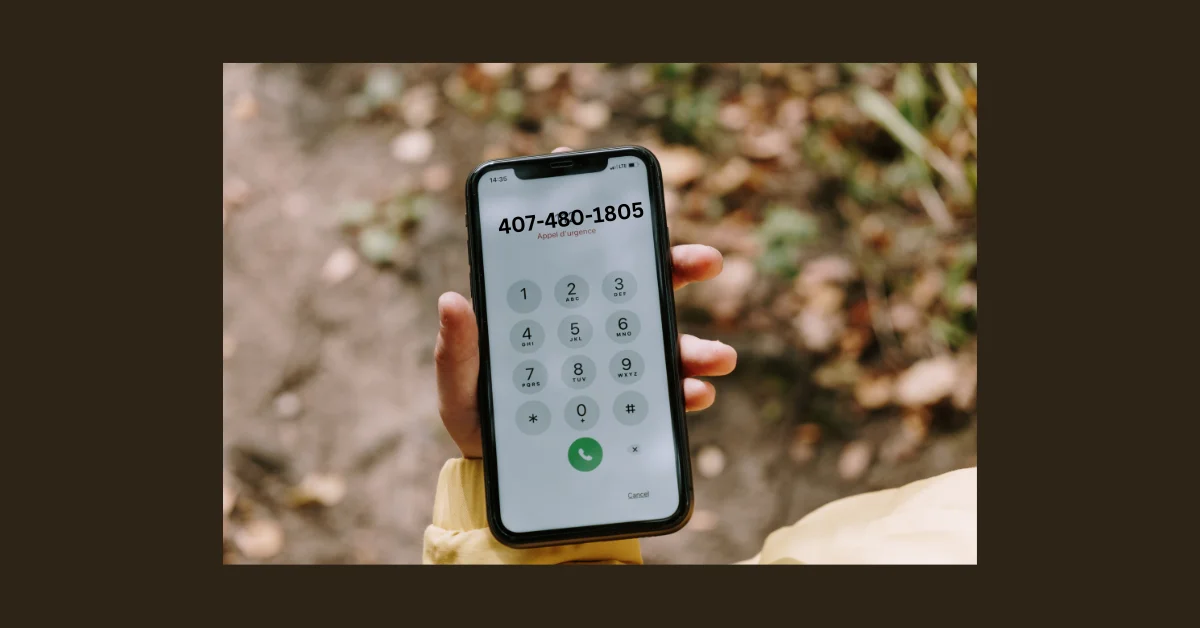 Is 407-480-1805 Legitimate? Your Guide to Understanding This Phone Number