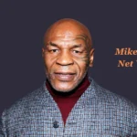 Mike Tyson Net Worth: The Man Behind the Gloves