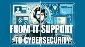 IT Support in Cybersecurity